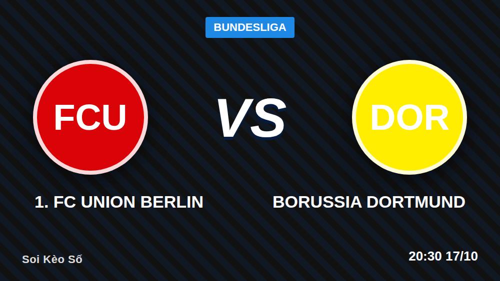 Union Berlin vs Dortmund: Điều Gì Đã Thay Đổi Ở Mùa 2026/27?